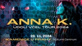 ANNA K. – Údolí včel tour 2024